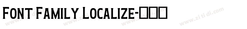Font Family Localize字体转换 Font Family Localize字体转换